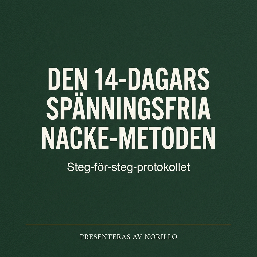 Den-14-dagars-Spänningsfria-Nacke-metoden